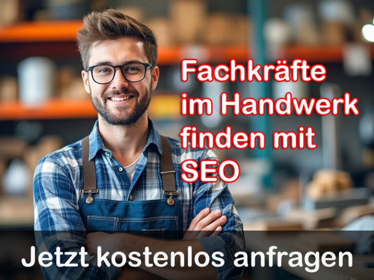 Fachkräfte finden im Handwerk mit SEO